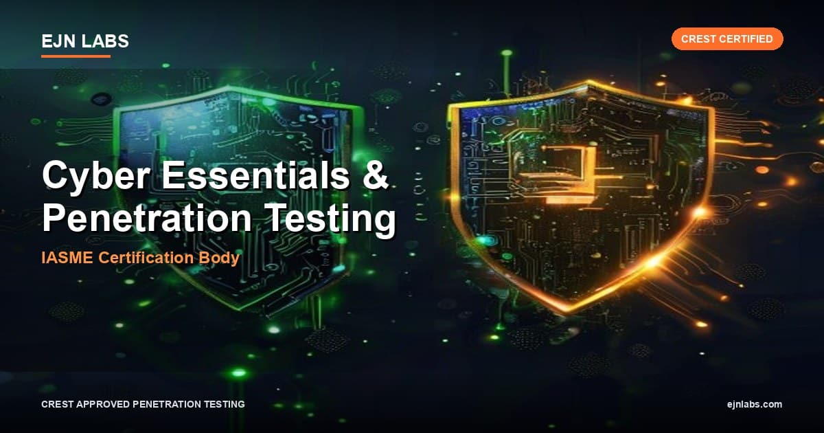 Cyber Essentials and Penetration Testing - UK Certification Body