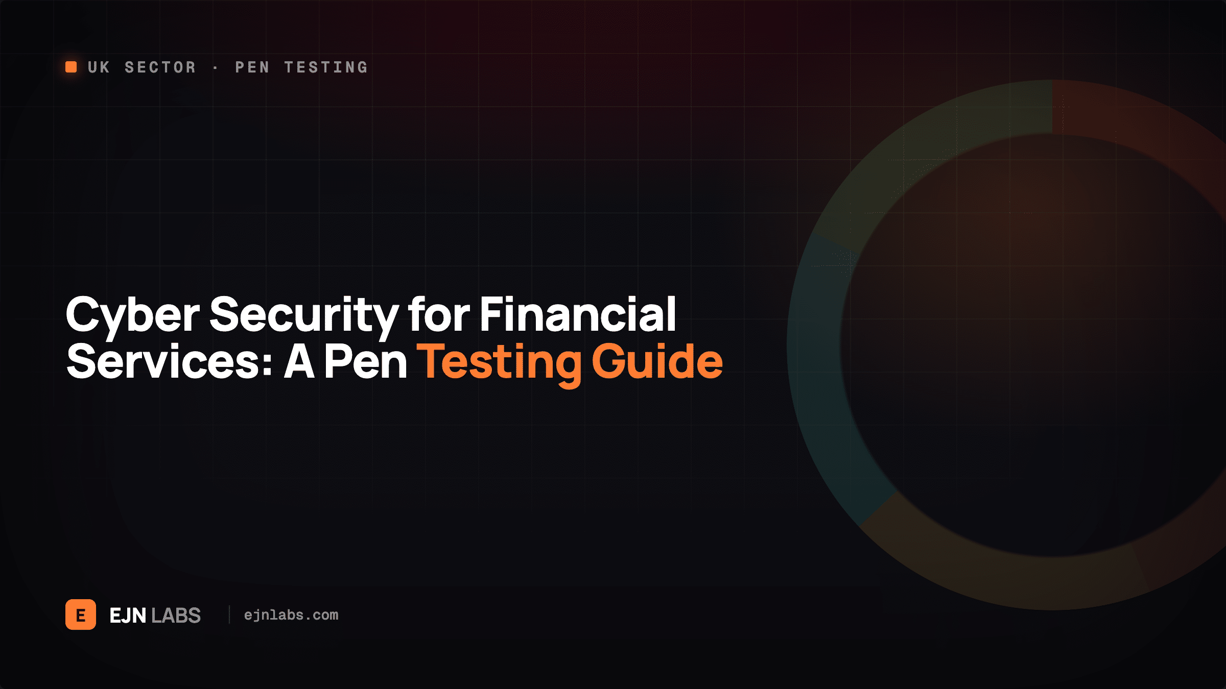 Cyber Security for Financial Services: A Pen Testing Guide