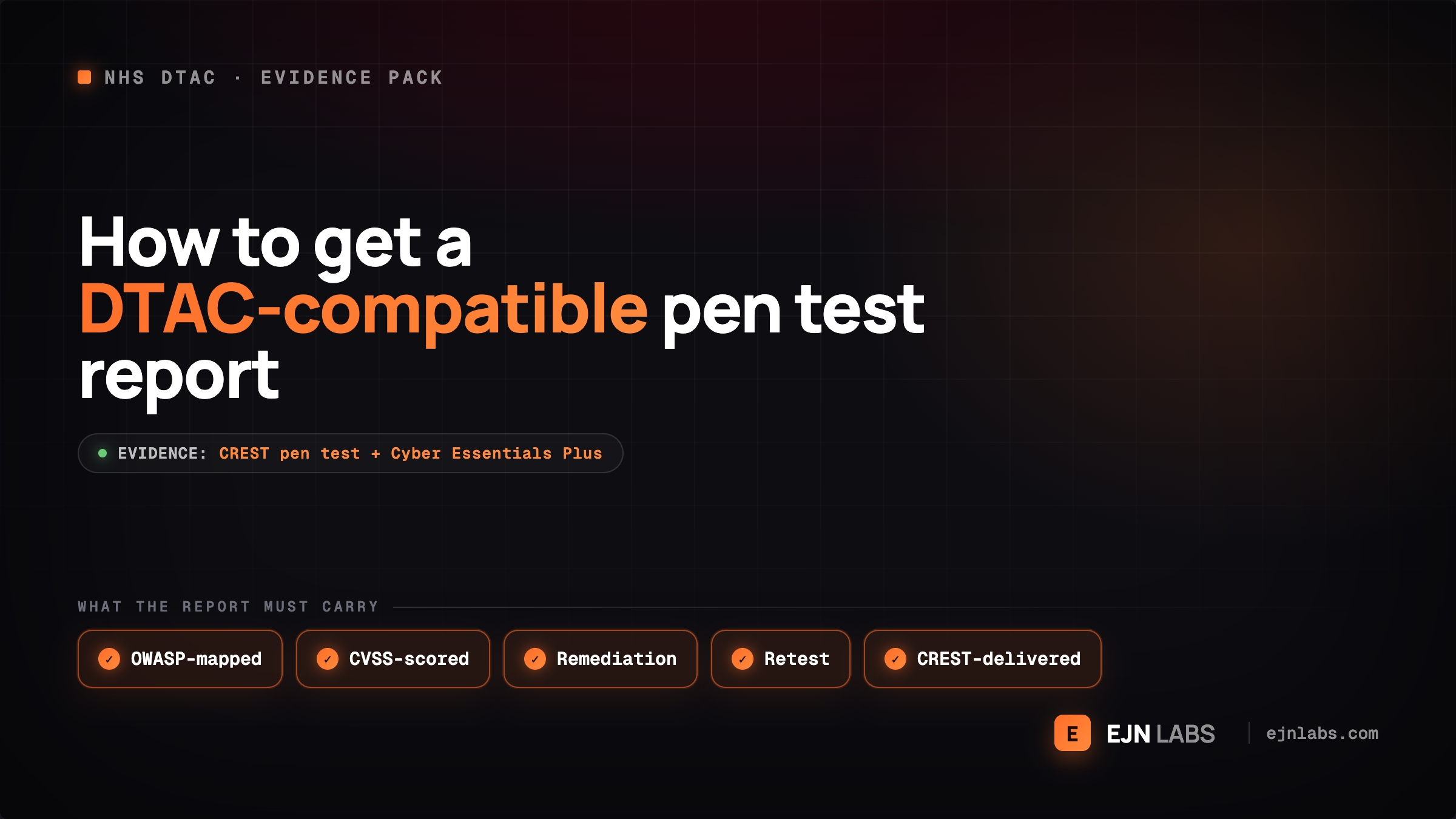 How to Get a DTAC-Compatible Penetration Test Report