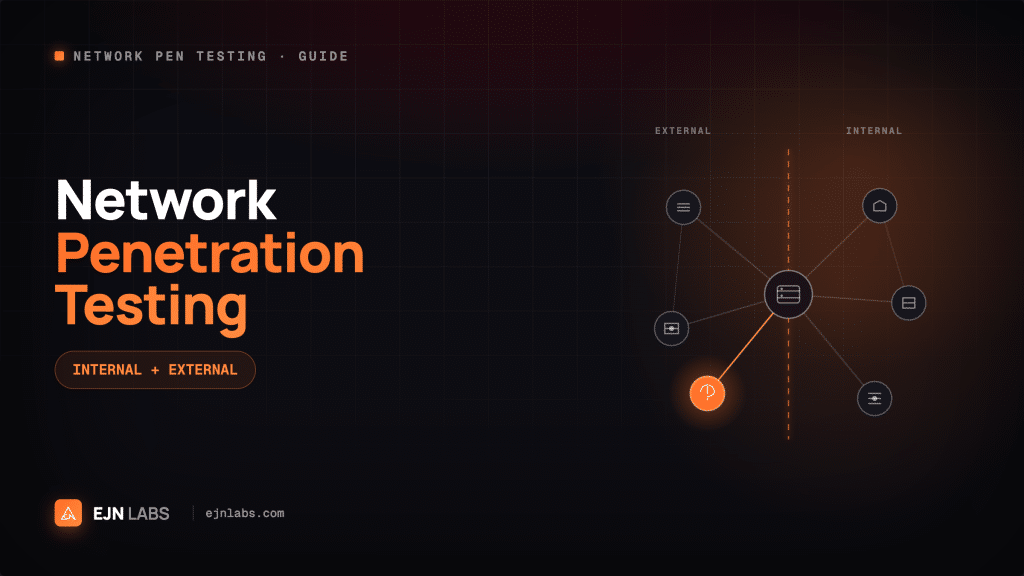 Network Penetration Testing Checklist: 2026 Guide | EJN Labs