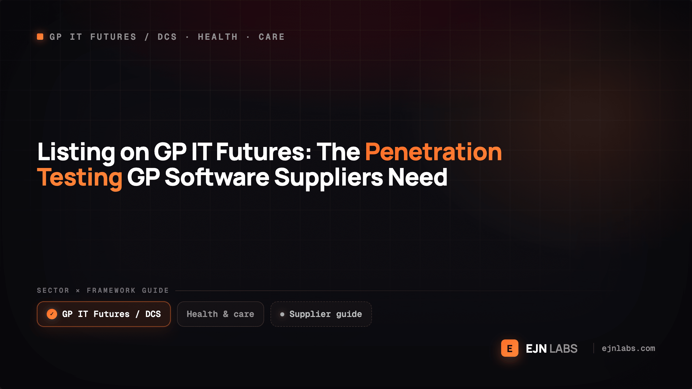 Listing on GP IT Futures: The Penetration Testing GP Software Suppliers Need