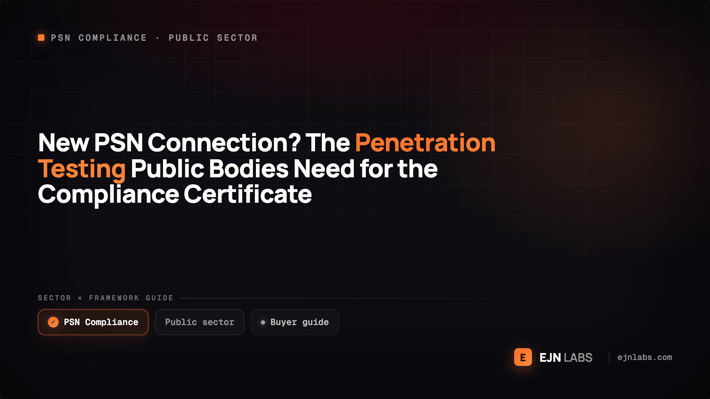 New PSN Connection? The Penetration Testing Public Bodies Need for the Compliance Certificate